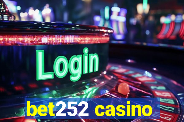 bet252 casino